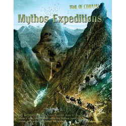 Trail of Cthulhu: Mythos Expeditions