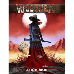 Western IV: Den Röda Änkan