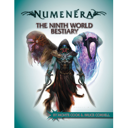 Numenera: The Ninth World Bestiary 1