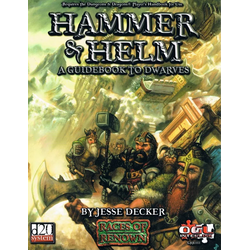 Hammer & Helm: A Guidebook to Dwarves (D20)