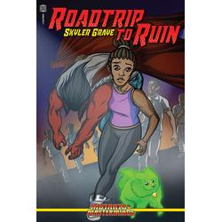 Mutants & Masterminds: Roadtrip to Ruin
